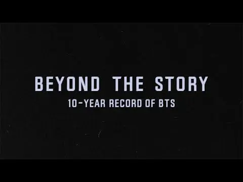 BTS takes you through their 10-year history in the 'BEYOND THE STORY: 10-YEAR RECORD OF BTS' official teaser